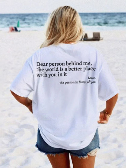 'Dear Person Behind Me' Unisex T-Shirt