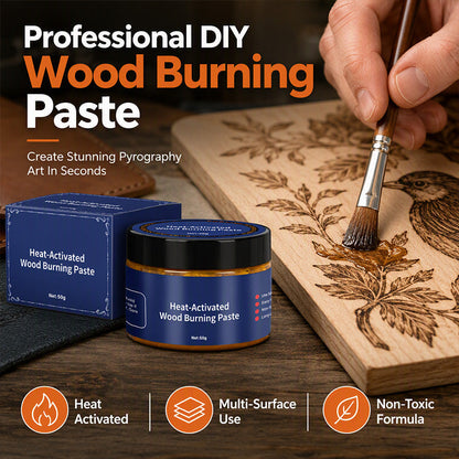 Heat-Activated Wood Burning Paste